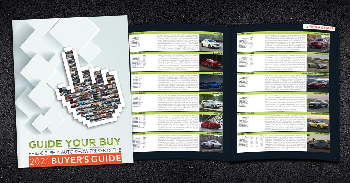 2021 Buyer's Guide Philadelphia Auto Show — Philadelphia’s Premier